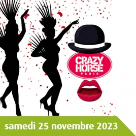 OISE - DINER SPECTACLE AU CRAZY HORSE