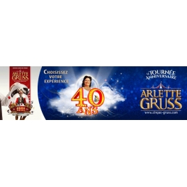 AISNE - LE CIRQUE ARLETTE GRUSS
